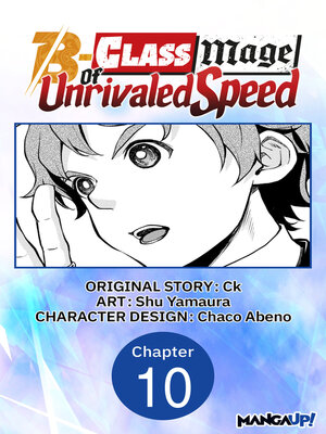 cover image of The B-Class Mage of Unrivaled Speed, Chapter 10